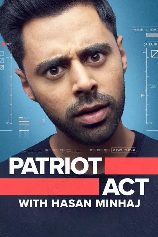 Poster phim Đạo Luật Yêu Nước Với Hasan Minhaj (Phần 3) trên KhoPhim